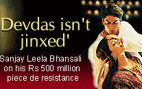 Sanjay Leela Bhansali on Devdas