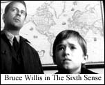 Bruce Willis in The Sixth Sense